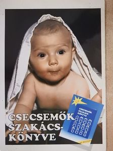 Devics Józsefné - Csecsemők szakácskönyve [antikvár]