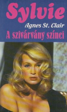 Agnes St. Clair - A szivárvány színei [antikvár]