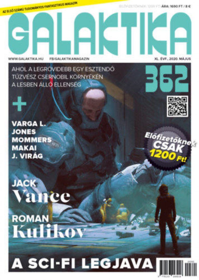 KUCZKA PÉTER - Galaktika Magazin 362. szám - 2020. május [antikvár]