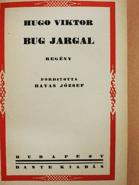 Hugo Viktor - Bug Jargal [antikvár]