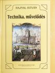 Hajnal István - Technika, művelődés [antikvár]