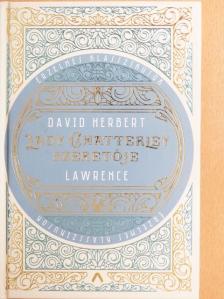 David Herbert Lawrence - Lady Chatterley szeretője [antikvár]