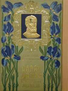 Garay János - Garay János válogatott költeményei [antikvár]