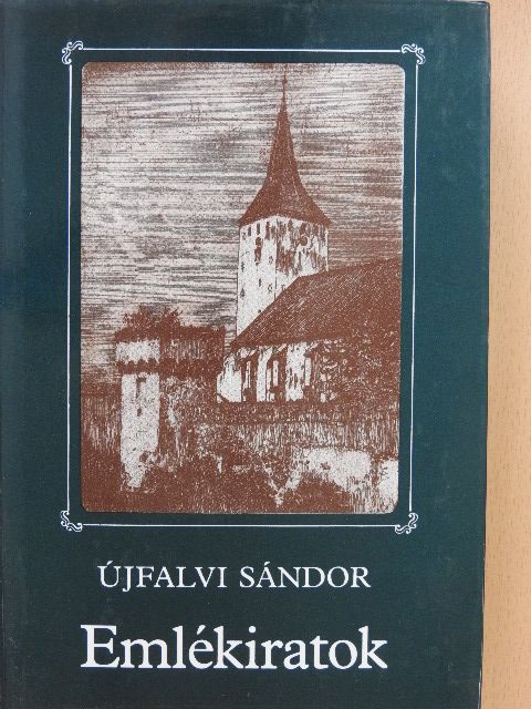 Újfalvi Sándor - Emlékiratok [antikvár]