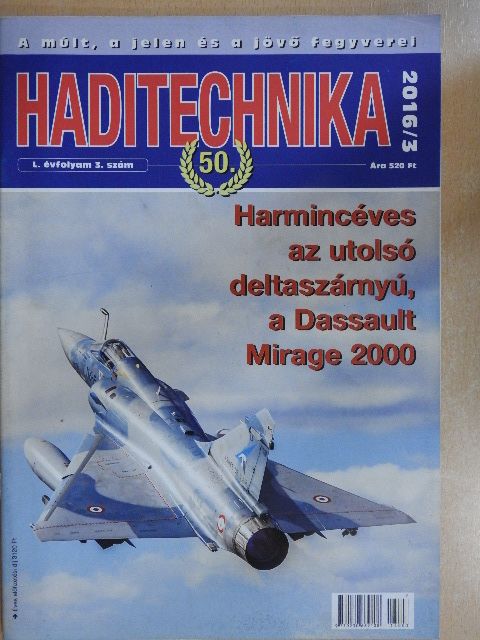 Arany László - Haditechnika 2016/3. [antikvár]