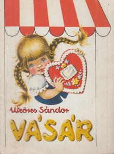 WEÖRES SÁNDOR - Vásár [antikvár]