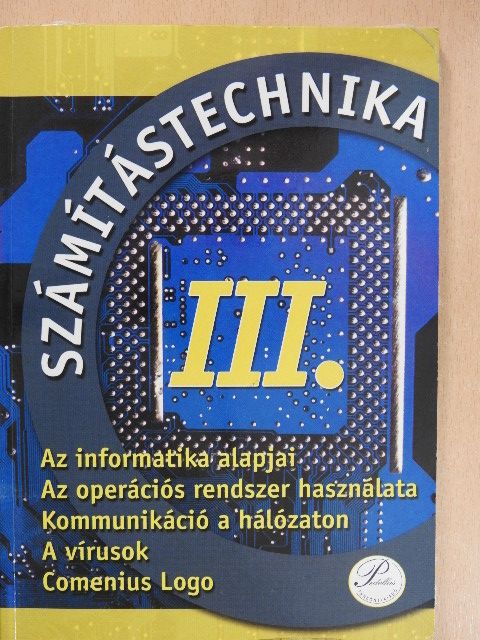 Fenyős Zoltán - Számítástechnika III. [antikvár]