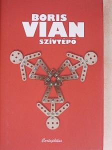 Boris Vian - Szívtépő [antikvár]