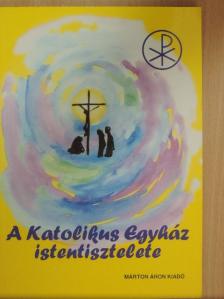A katolikus egyház istentisztelete [antikvár]
