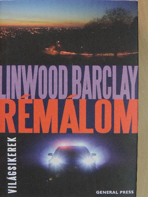 Linwood Barclay - Rémálom [antikvár]