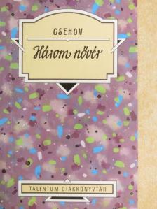Csehov - Három nővér [antikvár]