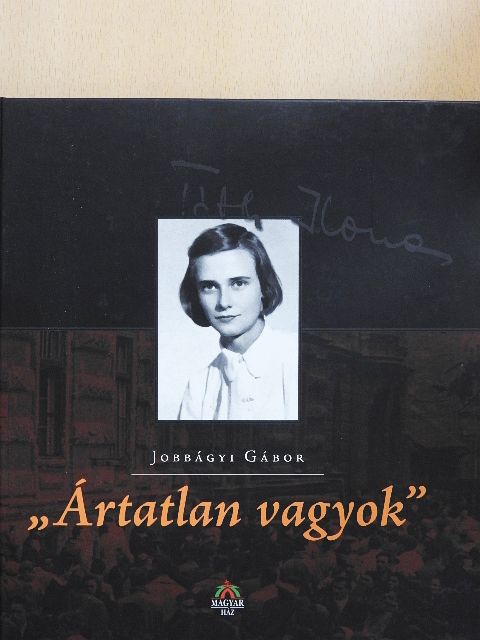 Jobbágyi Gábor - "Ártatlan vagyok" [antikvár]