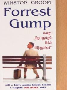 Winston Groom - Forrest Gump [antikvár]