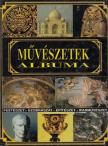 Hegyi Borbála - Művészetek albuma [antikvár]