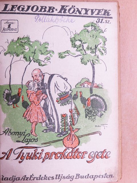 Abonyi Lajos - Legjobb Könyvek (vegyes számok) (15 db) [antikvár]