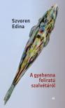 Szvoren Edina - A gyehenna feliratú szalvétáról [eKönyv: epub, mobi]