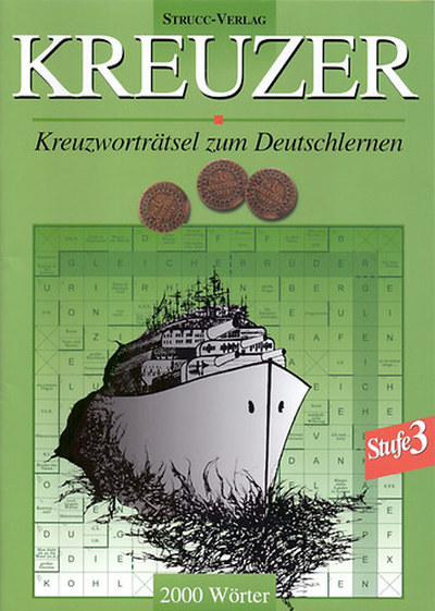 Danka Attila (szerk.) - Kreuzer 3. szint - 2000 szóval - német