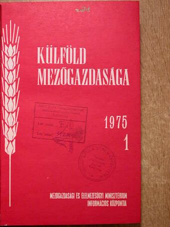 Külföld mezőgazdasága 1975. [antikvár]