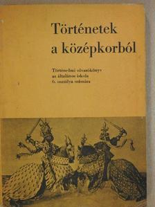 Dr. Besnyő Miklós - Történetek a középkorból [antikvár]