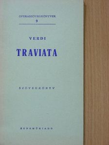 Giuseppe Verdi - Verdi: Traviata [antikvár]
