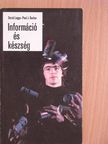 David Legge - Információ és készség [antikvár]