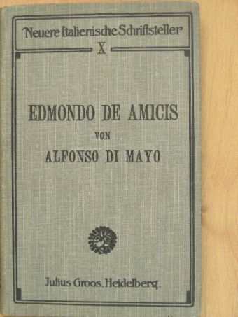 Edmondo De Amicis - Edmondo de Amicis [antikvár]