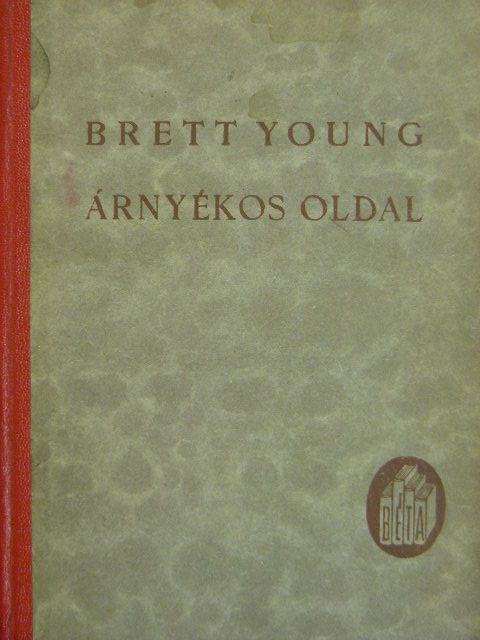 Francis Brett-Young - Árnyékos oldal [antikvár]