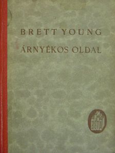 Francis Brett-Young - Árnyékos oldal [antikvár]
