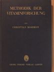 Dr. Christian Bomskov - Methodik der Vitaminforschung [antikvár]