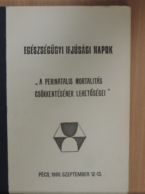 Benedek Ágnes - Egészségügyi Ifjúsági Napok [antikvár]