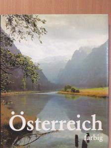 Dr. Maria Neusser-Hromatka - Österreich farbig [antikvár]