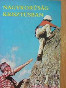 Dr. Tomka Ferenc - Nagykorúság Krisztusban [antikvár]