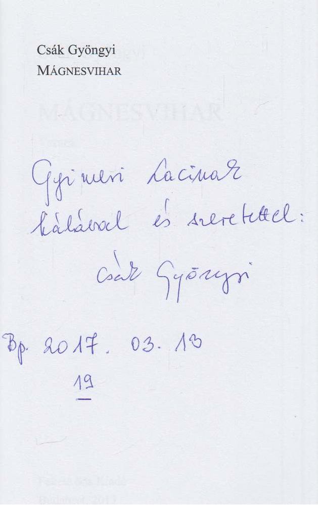 Csák Gyöngyi - Mágnesvihar (dedikált) [antikvár]