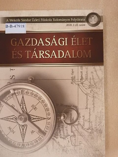 Bod Péter Ákos - Gazdasági élet és Társadalom 2010. I-II. [antikvár]