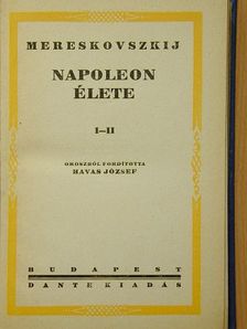 Mereskovszkij - Napoleon élete I-II. [antikvár]