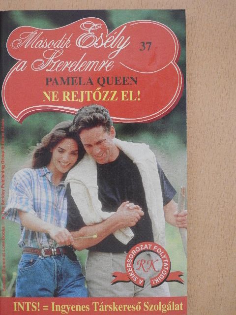 Pamela Queen - Ne rejtőzz el! [antikvár]