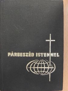 Csépány László - Párbeszéd Istennel [antikvár]