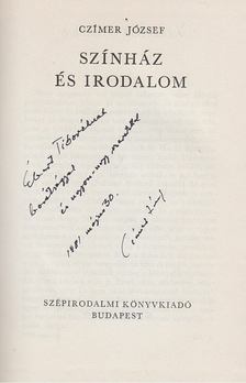 Czímer József - Színház és irodalom (dedikált) [antikvár]