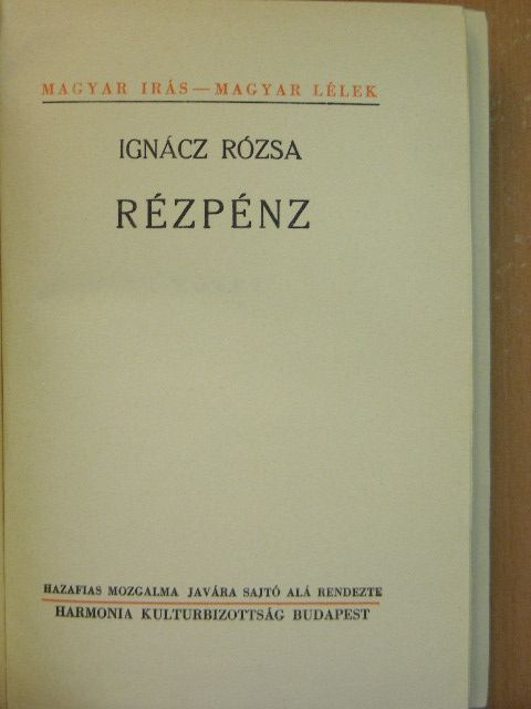 Ignácz Rózsa - Rézpénz [antikvár]