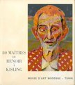 80 maitres de Renoir a Kisling [antikvár]