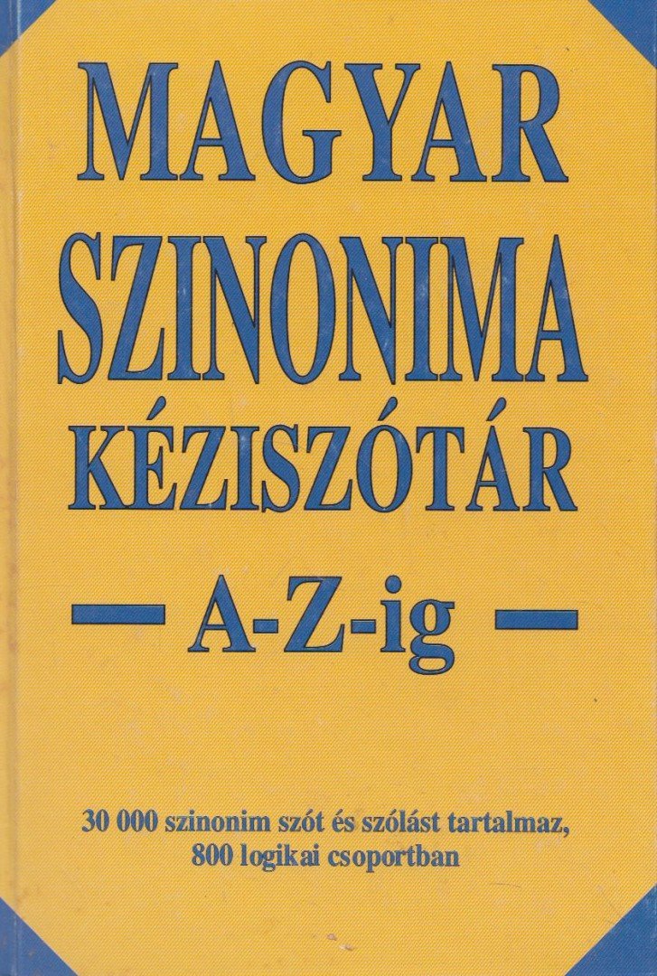 PÓRA FERENC - Magyar szinonima kéziszótár A-Z-ig [antikvár]