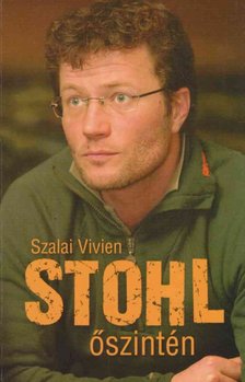Szalai Vivien - Stohl - Őszintén [antikvár]