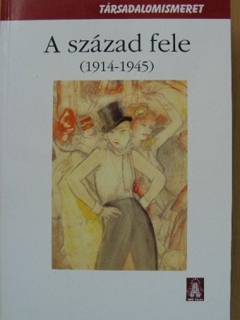 Csímár Csaba - A század fele [antikvár]
