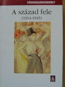 Csímár Csaba - A század fele [antikvár]