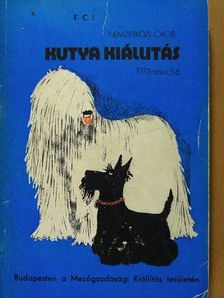F. C. I. Nemzetközi CACIB Kutyakiállítás 1973 május 5-6. [antikvár]