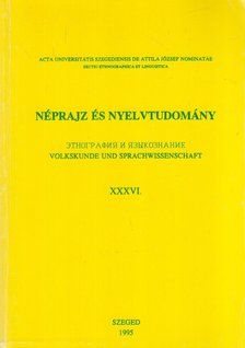 Mikola Tibor - Néprajz és nyelvtudomány XXXVI. [antikvár]