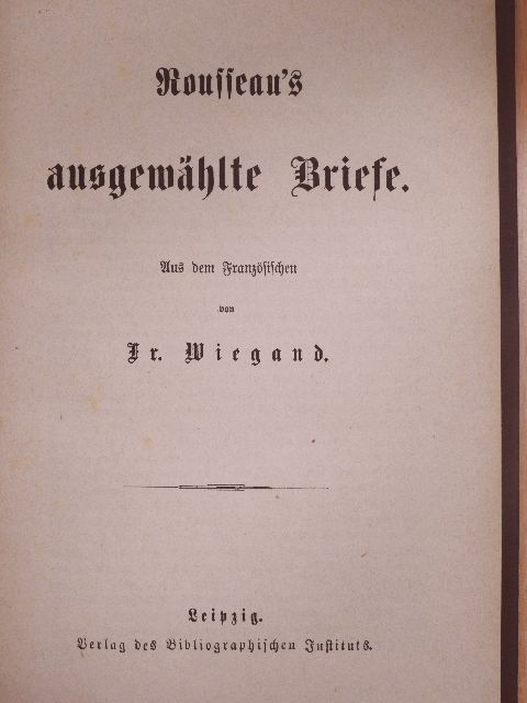Jean-Jacques Rousseau - Rousseau's ausgewählte Briefe (gótbetűs) [antikvár]