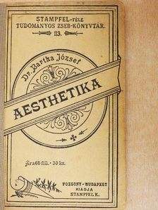 Dr. Bartha József - Aesthetika [antikvár]