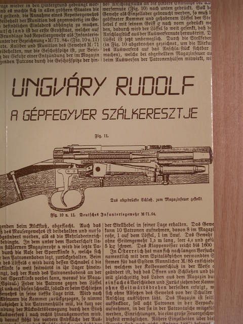 Ungváry Rudolf - A gépfegyver szálkeresztje [antikvár]