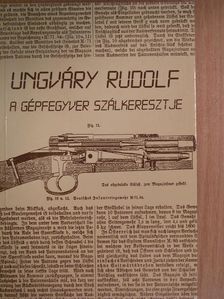 Ungváry Rudolf - A gépfegyver szálkeresztje [antikvár]